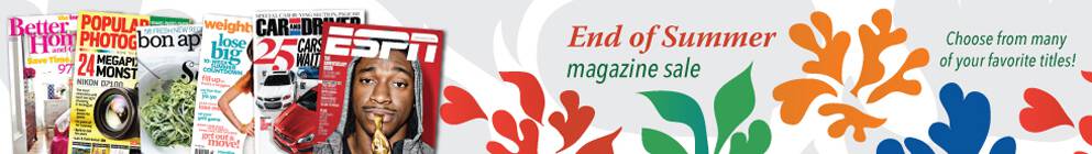 End of Summer Magazine Sale
