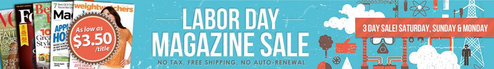labor day magazine sale