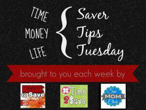 Saver Tips Tuesday