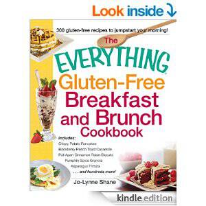 The Everything Gluten-Free Breakfast and Brunch Cookbook