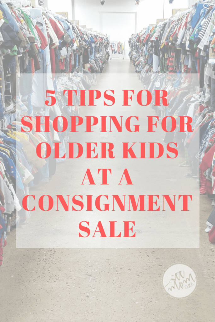 Think consignment sales are just for moms of little ones? Think again! Here are my tips for shopping for older kids at a consignment sale.