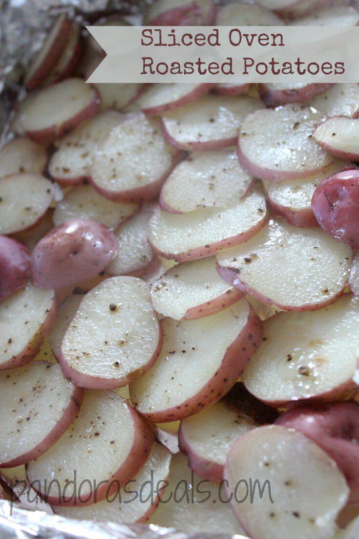 Sliced Oven Roasted Potatoes